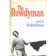 The rowdyman;: A novel de Gordon Pinsent