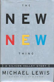 The New New Thing : A Silicon Valley Story…