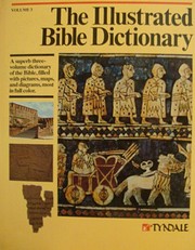 The Illustrated Bible Dictionary (Volume 3:…