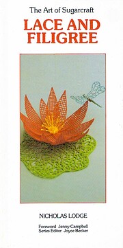 Lace and Filigree (The Art of Sugarcraft…