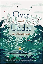 Over and Under the Rainforest por Kate…