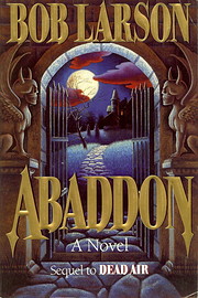 Abaddon (Dead Air Series, Book 2) by Bob…