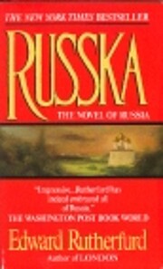 Russka: The Novel of Russia por Edward…