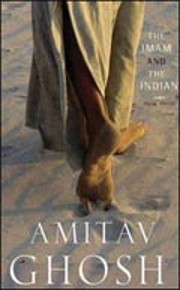 Imam and the Indian av Amitav Ghosh