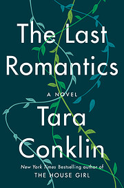 The Last Romantics: A Novel de Tara Conklin