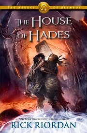 The House of Hades (Heroes of Olympus, Book…