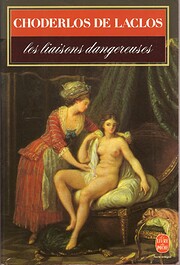 Les Liaisons Dangereuses (Ldp Classiques)…