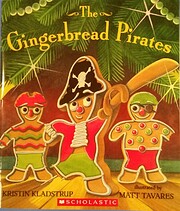 The Gingerbread Pirates de Kristin Kladstrup