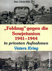 FELDZUG gegen die Sowjetunion 1941-1944 in…