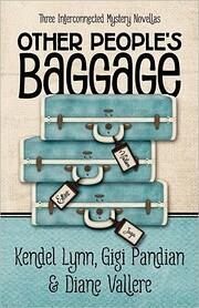 Other People's Baggage: Three Interconnected…