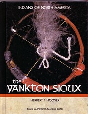 The Yankton Sioux (Indians of North America)…