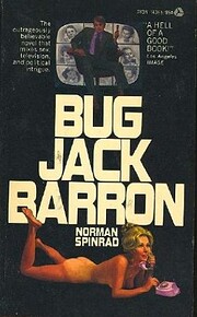 Bug Jack Barron (Overlook SF & F Classics)…