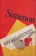 Maigret Hesitates by Georges Simenon