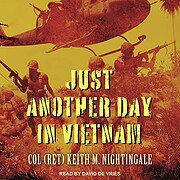 Just Another Day in Vietnam af Keith…