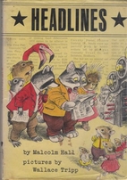 Headlines by Malcolm Hall