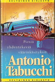 Pieniä yhdentekeviä väärinkäsityksiä…