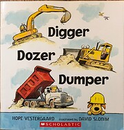 Digger Dozer Dumper von Hope Vestergaard