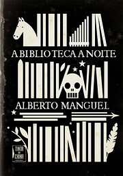 A Biblioteca à Noite – tekijä: Alberto…