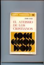 El ateismo de los cristianos, signos de los…