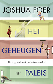 Het geheugenpaleis de vergeten kunst van het…