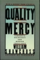The Quality of Mercy: Cambodia, Holocaust…