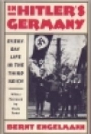 In Hitler's Germany : Everyday Life in the…