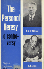 The Personal Heresy: A Controversy by E. M.…