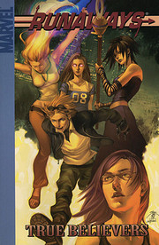 Runaways Vol. 4: True Believers por Brian K…