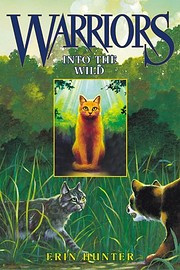 Warriors #1: Into the Wild (summer reading)…