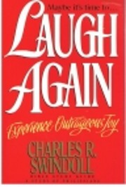 Maybe It's Time To Laugh Again av Charles R.…