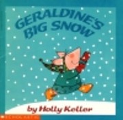 Geraldine's Big Snow – tekijä: Holly…