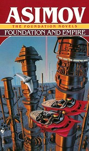 Foundation and Empire de Isaac Asimov