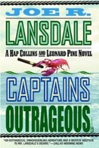 Captains Outrageous by Joe R. Lansdale