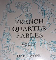 French Quarter Fables Vol. II by Dalt Wonk
