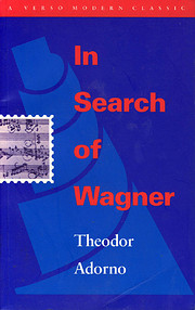 In Search of Wagner (Verso Modern Classics)…