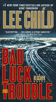 Bad Luck and Trouble de Lee Child