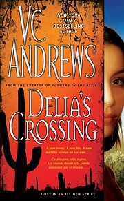 Delia's Crossing – tekijä: V. C. Andrews