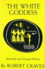The White Goddess: A Historical Grammar of…