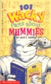 101 Wacky Facts About Mummies av Jack C.…