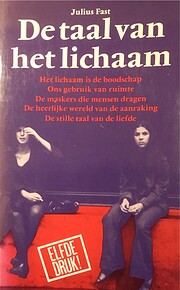 De taal van het lichaam de Julius Fast