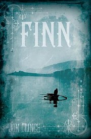 Finn: A Novel av Jon Clinch
