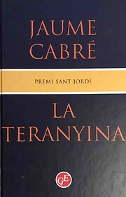 La Teranyina – tekijä: Jaume Cabré