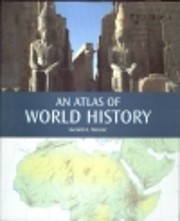 An atlas of world history av Gerald A Danzer