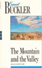 The Mountain and the Valley by Ernest…