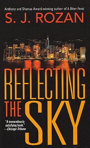 Reflecting the Sky di S. J. Rozan