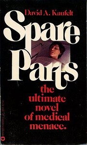 Spare parts – tekijä: David A. Kaufelt