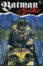 Batman: Gothic
by Grant Morrison