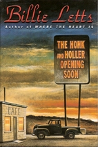 The Honk and Holler Opening Soon by Billie…