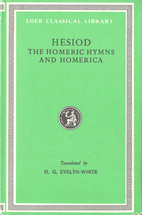 Hesiod, The Homeric Hymns and Homerica by…