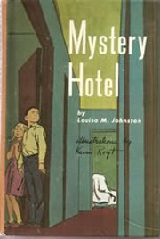 Mystery Hotel von Louisa M. Johnston